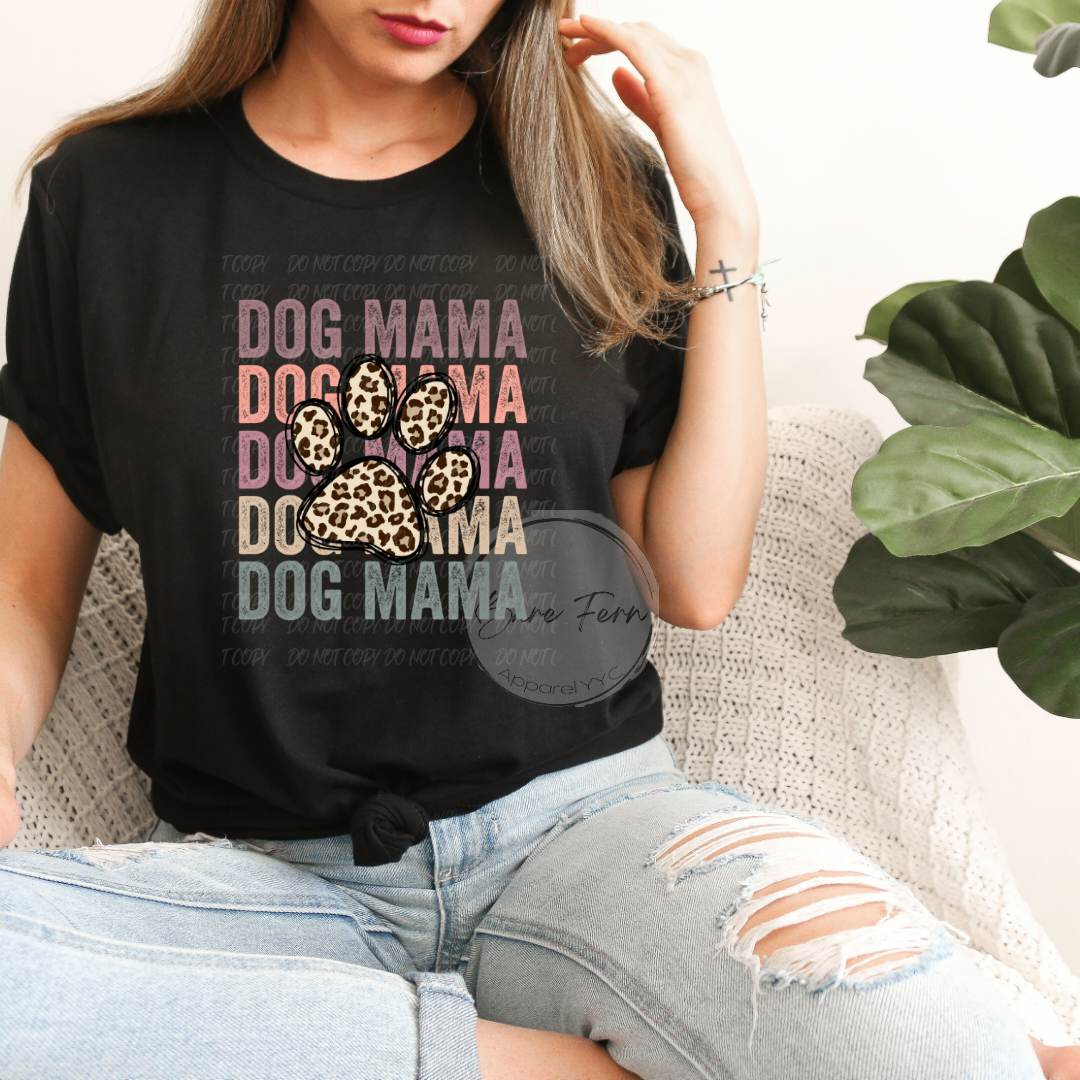 Dog Mama | Transfer Only | Please add shirt or sweater to order*