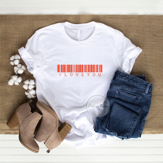 I Love You (Barcode) | Transfer Only | Please add shirt or sweater to order*