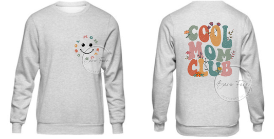 Cool Moms Club w. Floral | Transfer Only | Please add shirt or sweater to order*