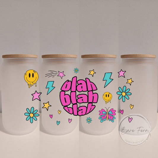 Blah Blah Blah | Print Only | Please add drinkware to order*