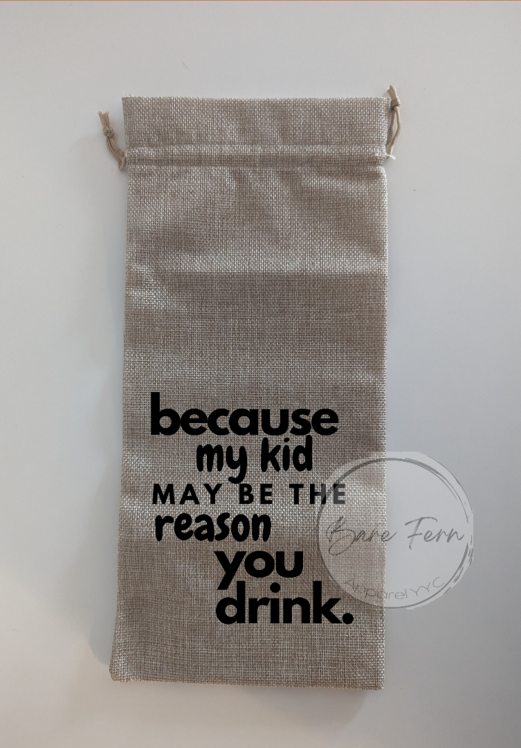 'Reason You Drink' Wine Bag