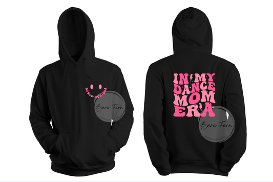 Dance Mom Era (Pink) | Transfer Only | Please add shirt or sweater to order*