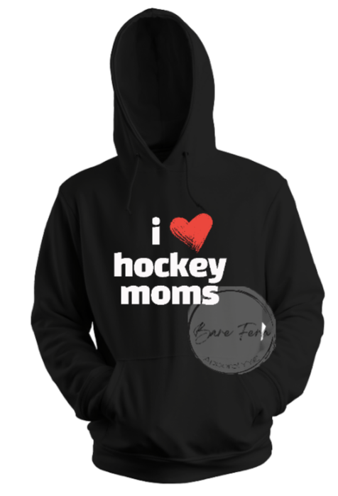 I Love Hockey Moms