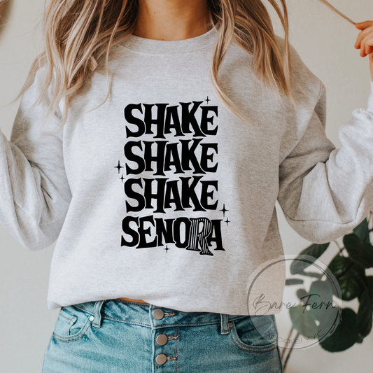 Shake Senora | Transfer Only | Please add shirt or sweater to order*