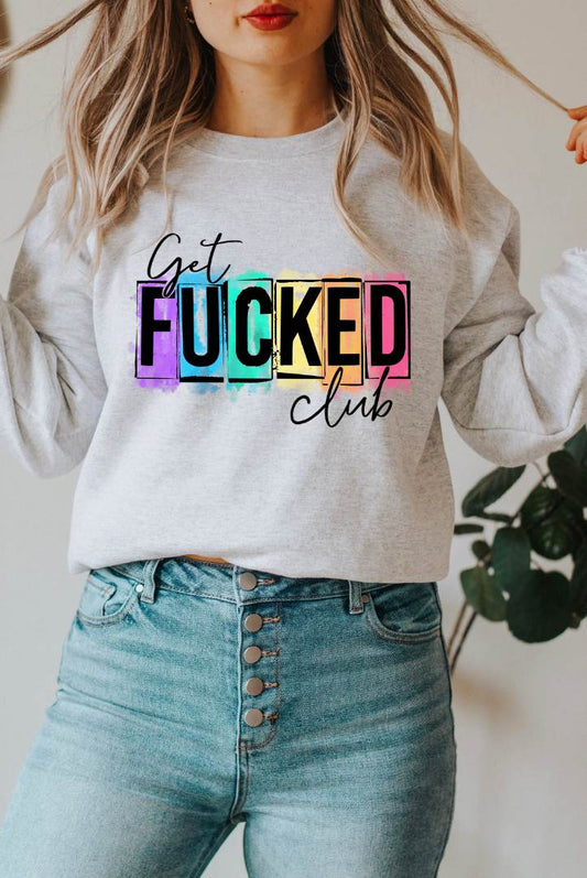 Get Fucked Club | Transfer Only | Please add shirt or sweater to order*